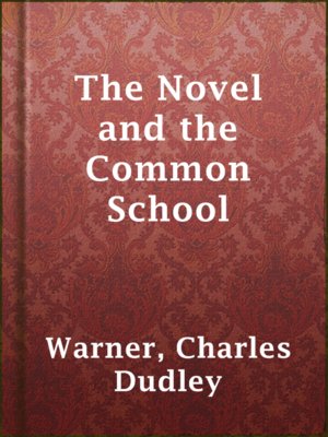 cover image of The Novel and the Common School